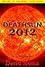 Deathsun 2012: novella