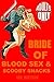 Bride Of Blood Sex & Scooby...