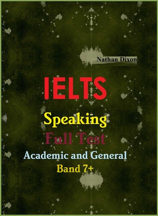 IELTS Speaking Full Test: Academic and General Band 7+
