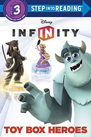 Toy Box Heroes (Disney Infinity) (Step into Reading)