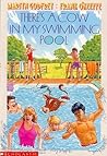 There's a Cow in My Swimming Pool by Martyn Godfrey