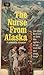 The Nurse from Alaska