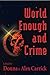 World Enough and Crime