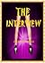 The Interview by Oyebanjo Damilola