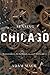 Sensing Chicago: Noisemakers, Strikebreakers, and Muckrakers (Studies in Sensory History)