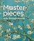 Masterpieces in the Van Gogh Museum by Van Gogh Museum