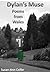 Dylan's Muse: Poems from Wales