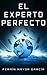 El Experto Perfecto: Un thr...