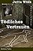 Tödliches Vertrauen: BoGina Tales - Crime/Thrill (German Edition)