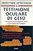 Testimone oculare di Gesù. La nuova sconvolgente prova sull'origine del vangelo