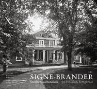 Signe Brander Suomen kartanoissa