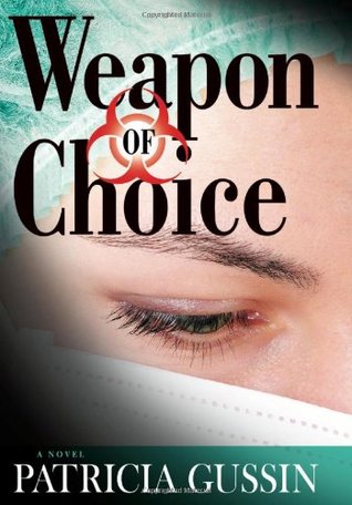 Weapon of Choice (Laura Nelson Mystery, #3)