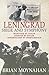 Leningrad: Siege and Symphony