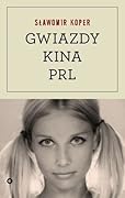 Gwiazdy kina PRL