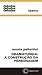 Dramaturgia: A Construção da Personagem