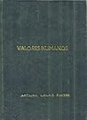 Valores humanos: Biografías y evocaciones (Valores humanos, #2) Valores humanos: Biografías y evocaciones (Valores humanos, #2)