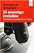 El enemigo invisible by Dorothy H. Crawford