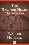 The Haunted House...