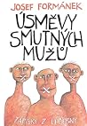 Úsměvy smutných mužů Úsměvy smutných mužů