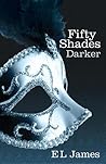 Fifty Shades Darker by E.L. James