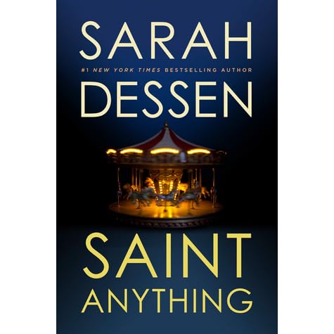 Saint Anything By Sarah Dessen