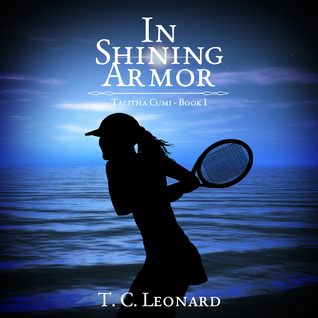 In Shining Armor (Talitha Cumi, #1)