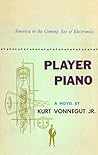 Player Piano by Kurt Vonnegut Jr.