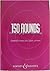 150 Rounds for Singing and Teaching