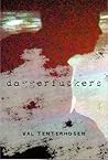 daggerfuckers by Val Tenterhosen