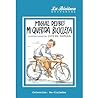 Mi querida bicicleta by Miguel Delibes