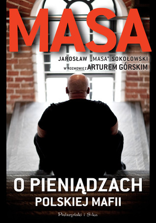 Masa o pieniądzach polskiej mafii (Paperback)
