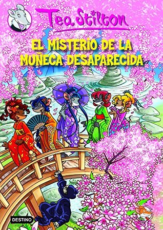 Portada de El misterio de la muñeca desaparecida, de Thea Stilton