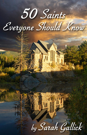 50 Saints Everyone Should Know (Kindle Edition)