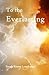To the Everlasting