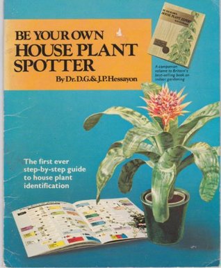 Be Your Own House Plant Spotter (Paperback)