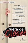 Fuera del Clóset by Octavio Crespo Fuera del Clóset by Octavio Crespo