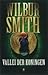 Vallei der koningen by Wilbur Smith