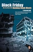 Black Friday: The True Story Of The Bombay Bomb Blasts