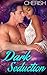 Dark Seduction (BWWM Erotic Romance)