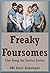 Freaky Foursomes: Five Group Sex Erotica Stories
