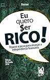 Book cover for Eu Quero Ser Rico - 2024: Passo a passo para alcançar a Tranquilidade Financeira (Portuguese Edition)