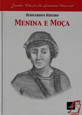 Menina e Moça (Paperback)