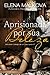 Aprisionada por sua Beleza (Hot Affairs Livro 1) (Portuguese Edition)