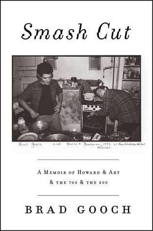 Cover of Smash Cut: A Memoir of Howard & Art & the '70s & the '80s