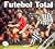 Futebol Total by Nick Holt
