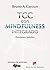 Terapia cognitivo-conductual con mindfulness integrado by Bruno A. Cayoun