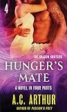 Hunger's Mate Part 4 by A.C. Arthur