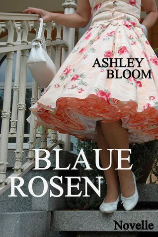 Blaue Rosen (Kindle Edition)