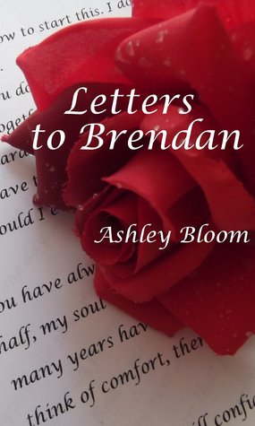 Letters to Brendan (Kindle Edition)