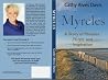 Myrcles by Cathy Alves Davis Myrcles by Cathy Alves Davis